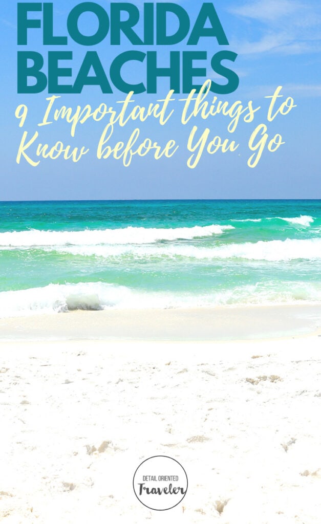 facts about florida beaches 5 If you're planning a trip to the Florida beaches, there are a few things you need to know before you go. The fact that Florida is a peninsula and nearly surrounded by water means we have plenty of beaches. They are as varied a the state itself. However, these things remain the same no matter where you go in the state.